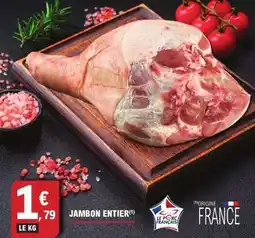 E.Leclerc JAMBON ENTIER offre