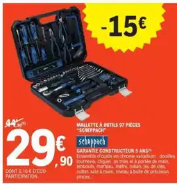 E.Leclerc Mallette à outils 97 pièces Scheppach offre