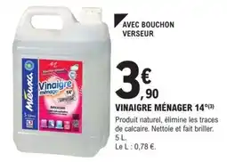 E.Leclerc VINAIGRE MÉNAGER 14° offre