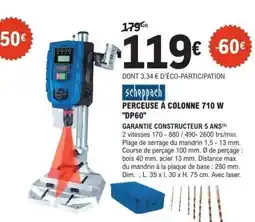 E.Leclerc PERCEUSE À COLONNE 710 W DP60 offre