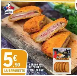 E.Leclerc Cordon Bleu de Poulet 'Maître Coq' offre