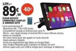 E.Leclerc ECRAN ROTATIF COMPATIBLE CARPLAY & ANDROID AUTO offre