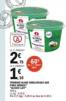 E.Leclerc FROMAGE BLANC BIBELESKAES AUX FINES HERBES offre
