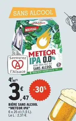 E.Leclerc BIÈRE SANS ALCOOL “METEOR IPA” offre