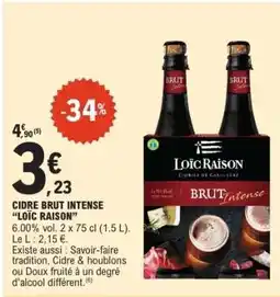 E.Leclerc CIDRE BRUT INTENSE “LOÏC RAISON” offre
