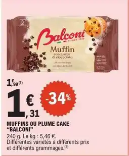 E.Leclerc Muffins ou Plume Cake Balconi offre
