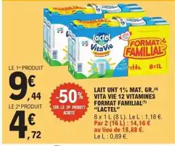 E.Leclerc Lait UHT 1% Mat. Gr. Vita Vie 12 Vitamines Format Familial Lactel offre