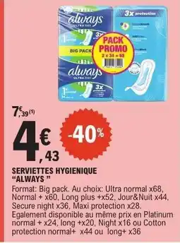 E.Leclerc SERVIETTES HYGIÉNIQUE ALWAYS offre