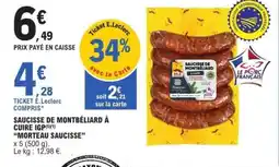 E.Leclerc SAUCISSE DE MONTBÉLIARD À CUIRE IGP offre
