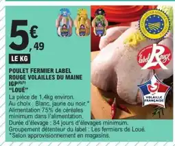 E.Leclerc Poulet Fermier Label Rouge Volailles du Maine IGP offre