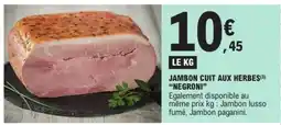 E.Leclerc Jambon cuit aux herbes 'Negroni' offre