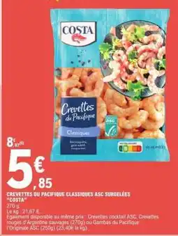 E.Leclerc CREVETTES DU PACIFIQUE CLASSIQUES ASC SURGELÉES “COSTA” offre