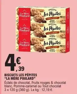 E.Leclerc BISCUITS LES PÉPITES “LA MÈRE POULARD” offre