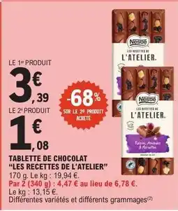 E.Leclerc Tablette de chocolat 'Les Recettes de l'Atelier' offre