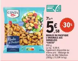 E.Leclerc MOULES DU PACIFIQUE L'ORIGINALE ASC SURGELÉES “COSTA” offre