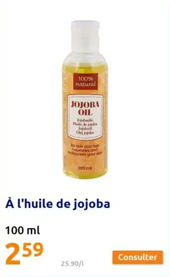 Ă l'huile de jojoba