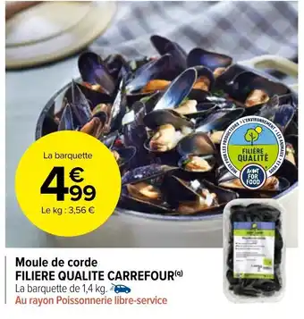 Carrefour Market Moule de corde Filiere Qualite Carrefour offre