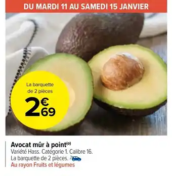 Carrefour Market Avocat mûr à point offre