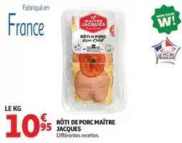 Auchan Rôti de porc maître jacques offre