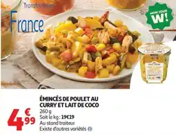 Auchan Émincés de poulet au curry et lait de coco offre