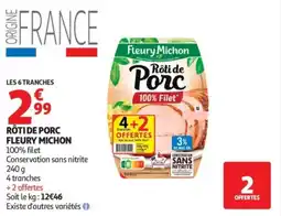 Auchan Rôti de porc fleury michon offre