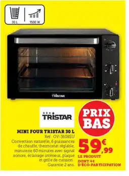 Super U TRISTAR Mini four offre