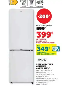 Super U CANDY Refrigerateur combine offre