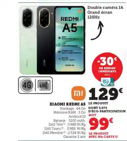 Super U XIAOMI REDMI A5 offre