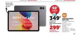 Super U Tablette redmi pad 2 pro offre