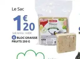 Mr Bricolage Bloc graisse fruits offre