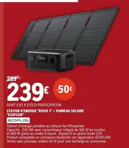 E.Leclerc ECOFLOW Station d'energie river 3 + panneau solaire offre