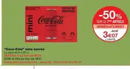 Monop' COCA-COLA sans sucres offre