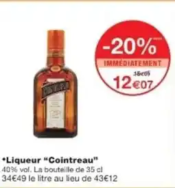 Monop' COINTREAU Liqueur offre