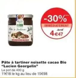 Monop' LUCIEN GEORGELIN Pâte à tartiner noisette cacao Bio offre