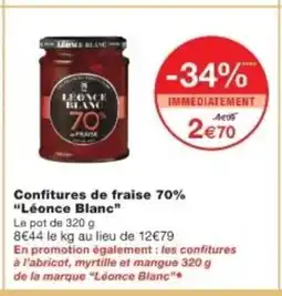 Monop' LÉONCE BLANC Confitures de fraise 70% offre