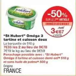 Monop' ST HUBERT Oméga 3 tartine et cuisson doux offre