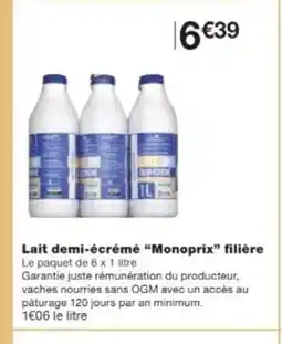Monop' MONOPRIX Lait demi-écrémé filière offre