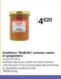 Monop' REBELLE Confiture pomme raisin et gingembre offre