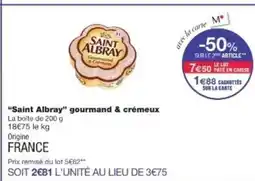 Monop' SAINT ALBRAY gourmand & crémeux offre