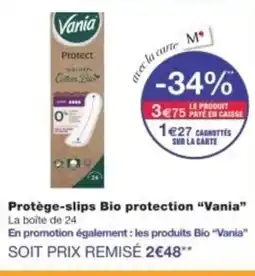 Monop' VANIA Protège-slips Bio protection offre