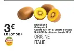 Monop' Kiwi jaune offre