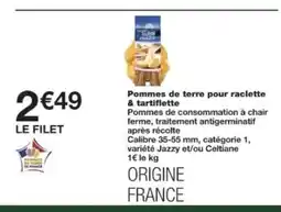 Monop' Pommes de terre pour raclette & tartiflette offre