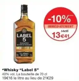Monop' LABEL 5 Whisky offre