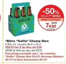 Monop' GALLIA Bière Champ libre offre