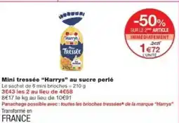 Monop' HARRYS Mini tressée au sucre perlé offre