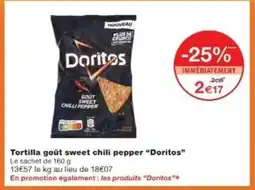 Monop' DORITOS Tortilla goût sweet chili pepper offre