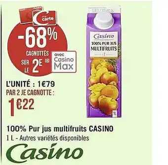 Casino Supermarchés 100% Pur Jus Multifruits Casino offre