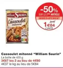 Monop' WILLIAM SAURIN Cassoulet mitonné offre