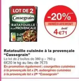 Monop' CASSEGRAIN Ratatouille cuisinée à la provençale offre
