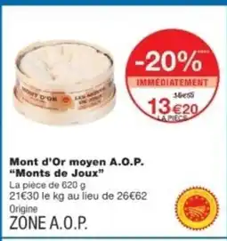 Monop' MONTS DE JOUX Mont d'Or moyen A.O.P. offre
